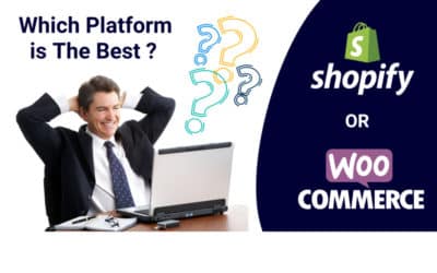 Shopify vs Woocommerce (Which Platform is the Best?)